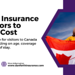 Medical Insurance for Visitors to Canada Cost